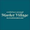 Market Village Suvarnabhumi